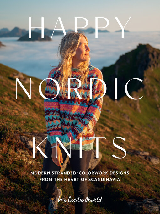Title details for Happy Nordic Knits by Une Cecilie Oksvold - Wait list